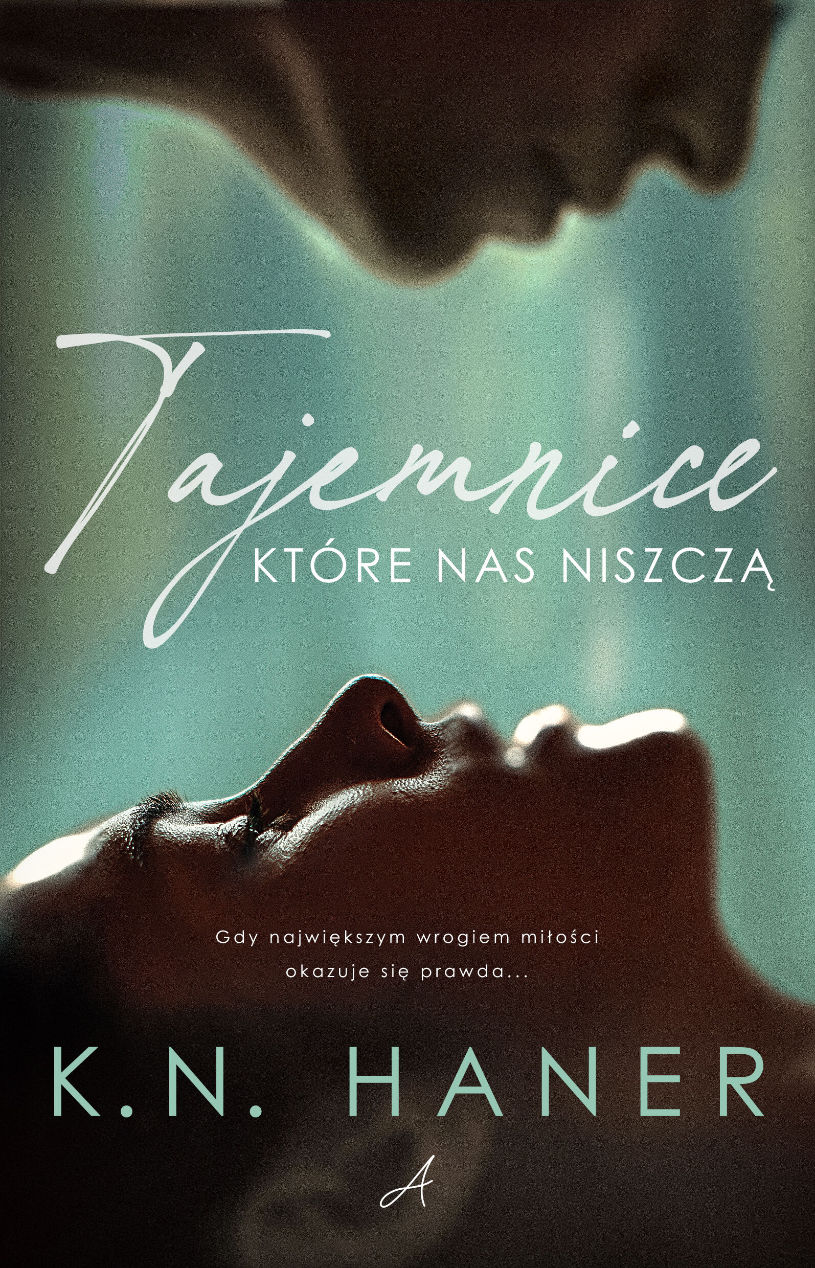 Tajemnice, które nas niszczą