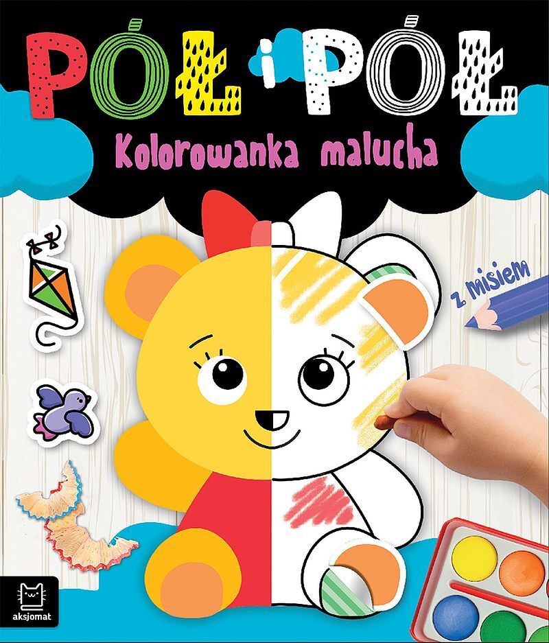 Pół i pół. Kolorowanka malucha z misiem