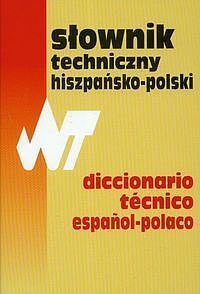 Słownik techniczny hiszpańsko - polski