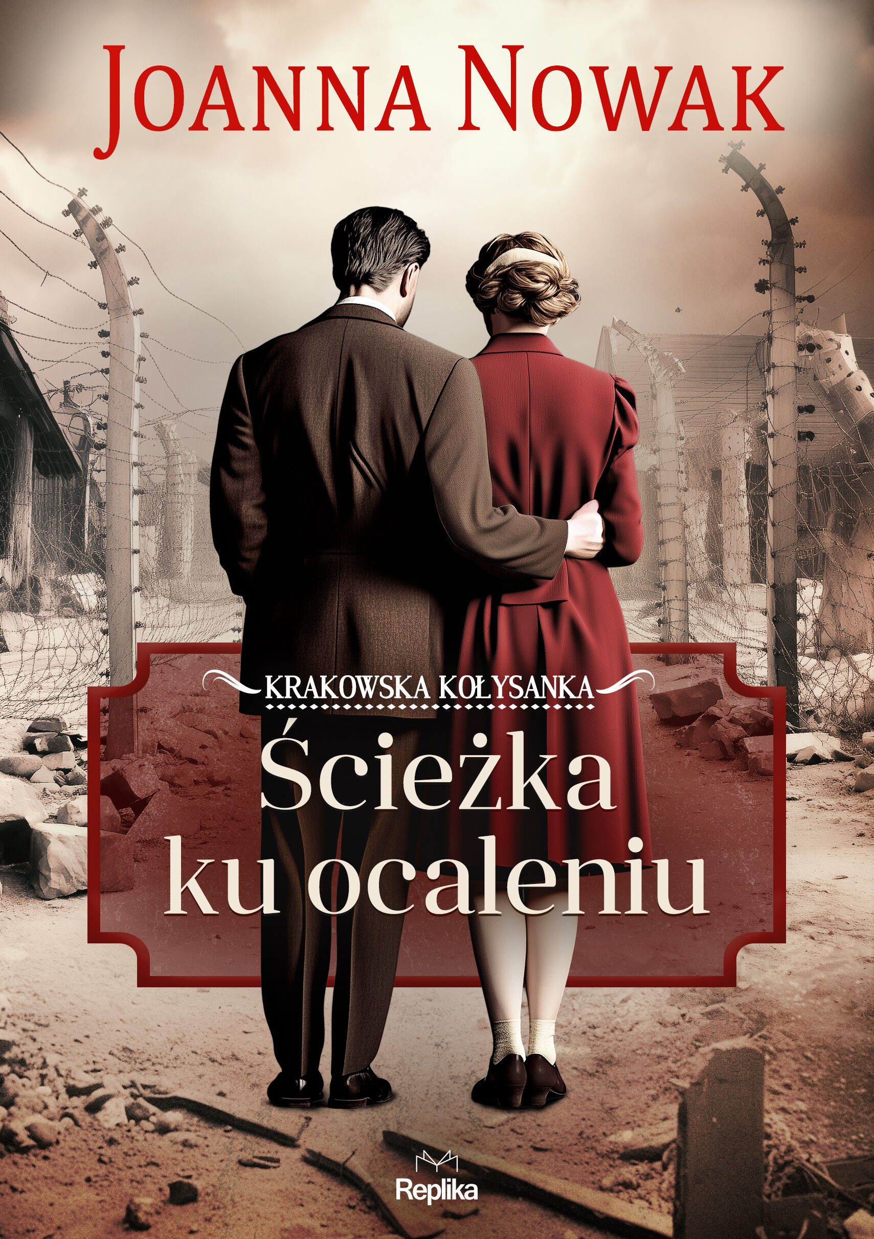 Ścieżka ku ocaleniu. Krakowska kołysanka, tom 3 (e-book)