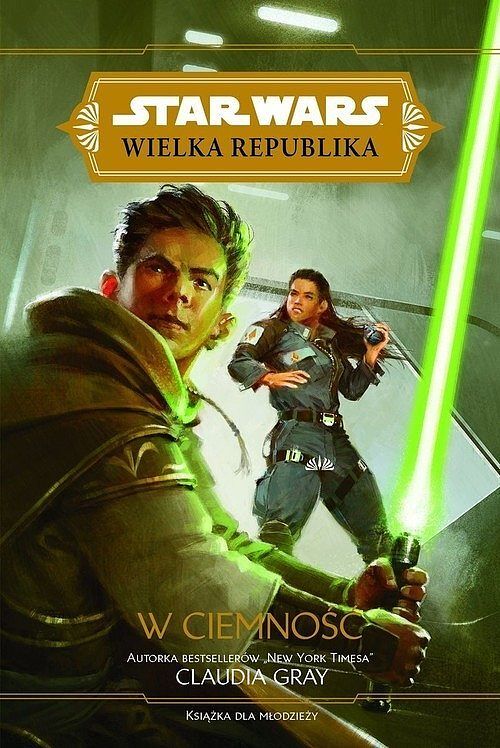 Star Wars Wielka Republika. W ciemność