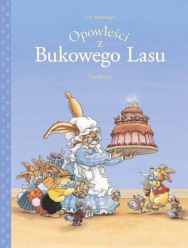Opowieści z Bukowego Lasu - 01 - Urodziny
