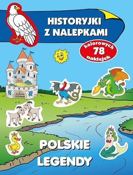 Polskie legendy. Historyjki z nalepkami