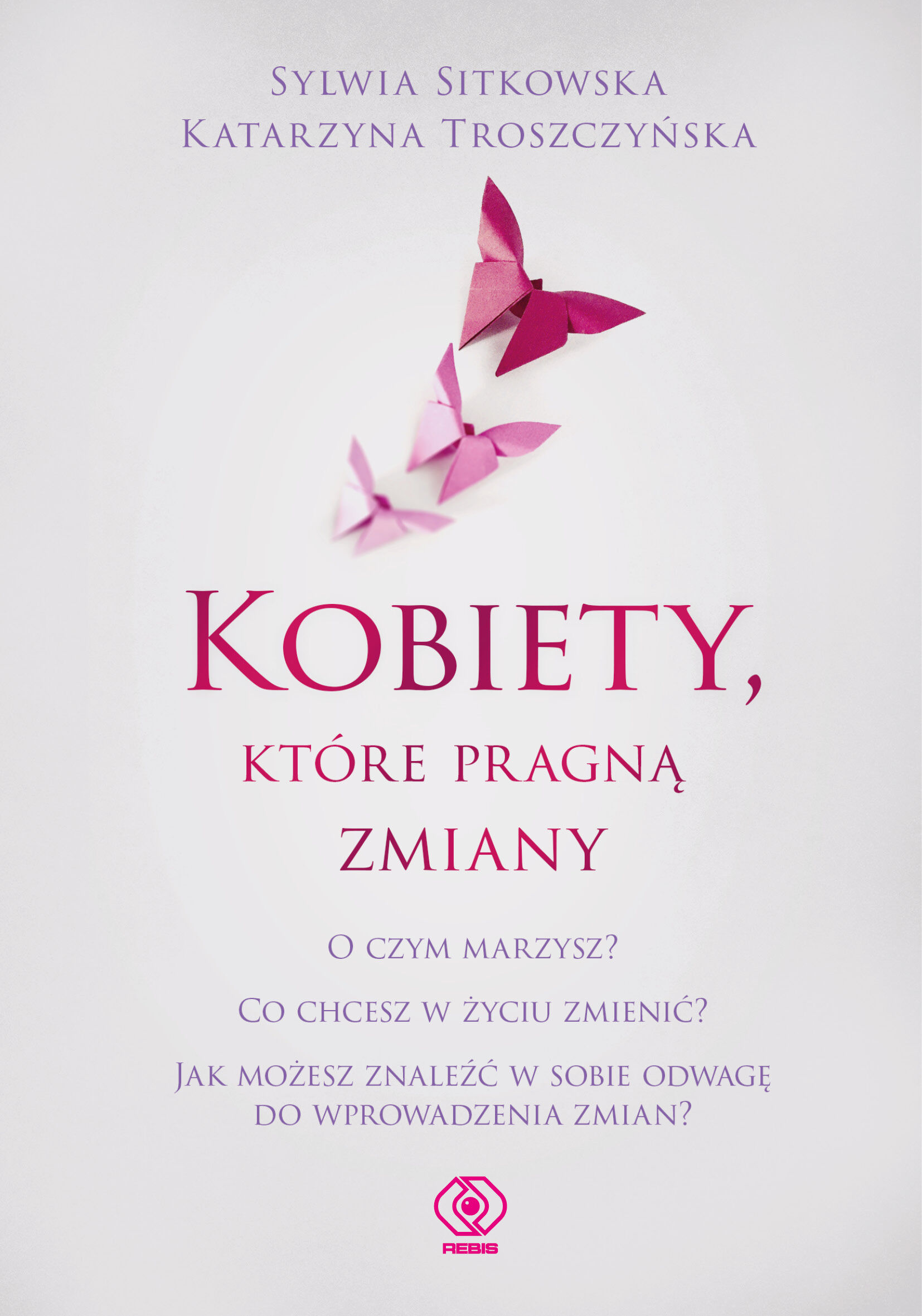 Kobiety, które pragną zmiany (e-book)