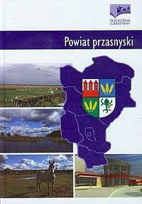 Powiat przasnyski Tradycja Mazowsza Przewodnik subiektywny