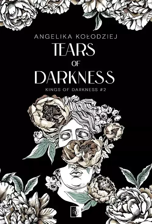 Kings of Darkness. Tom 2 Tears of Darkness