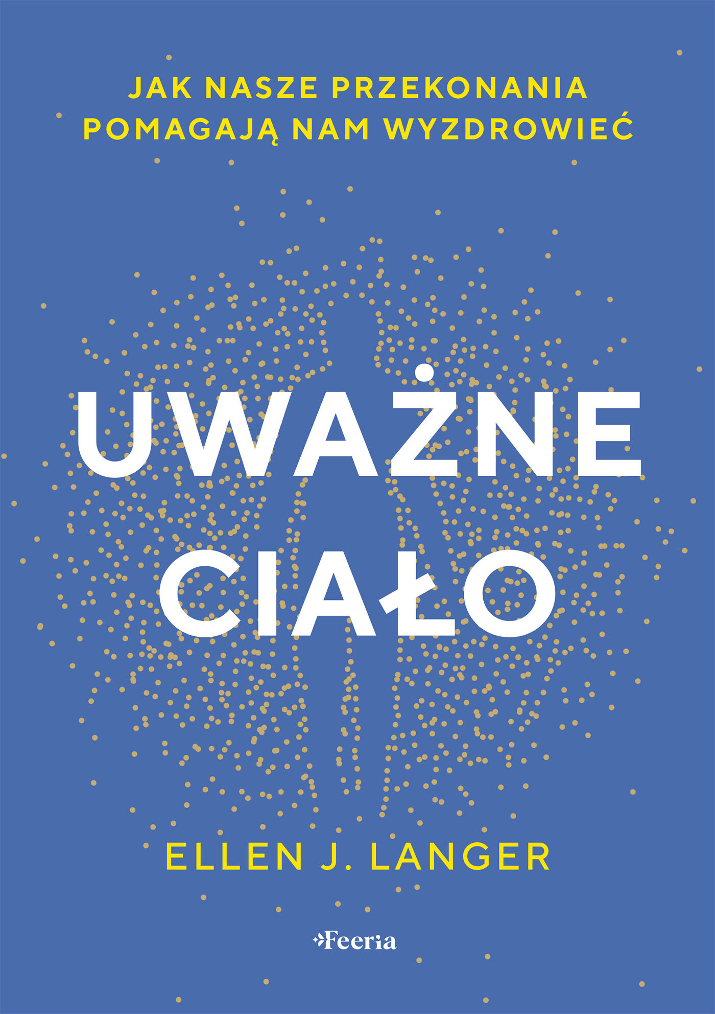 Uważne ciało (e-book)