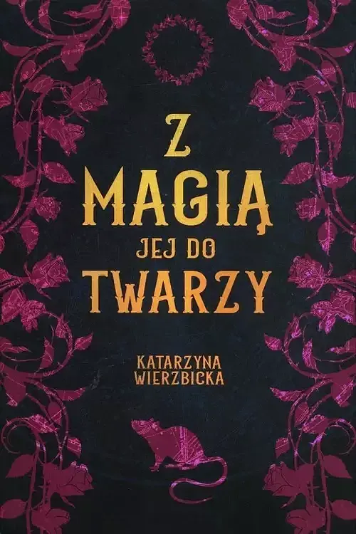 Z magią jej do twarzy. Tom 3