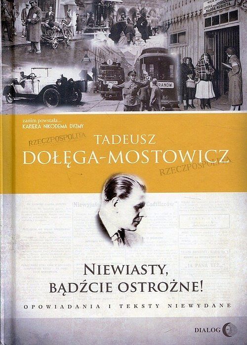 Niewiasty, bądźcie ostrożne!