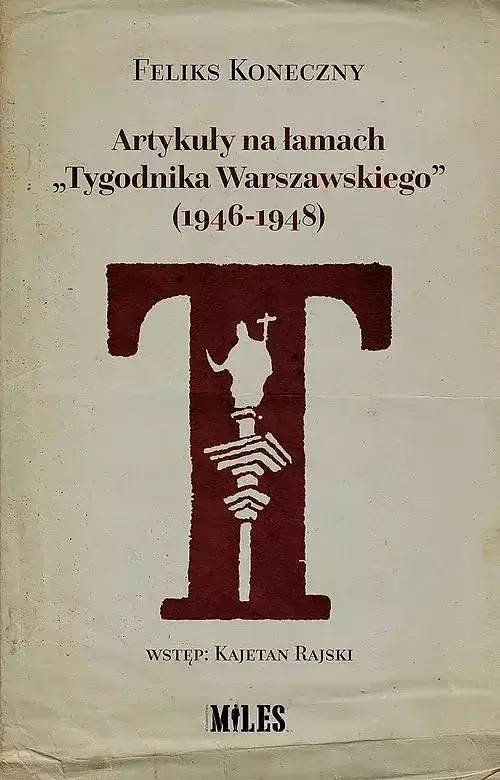 Artykuły na łamach „Tygodnika Warszawskiego” (1946-1948)
