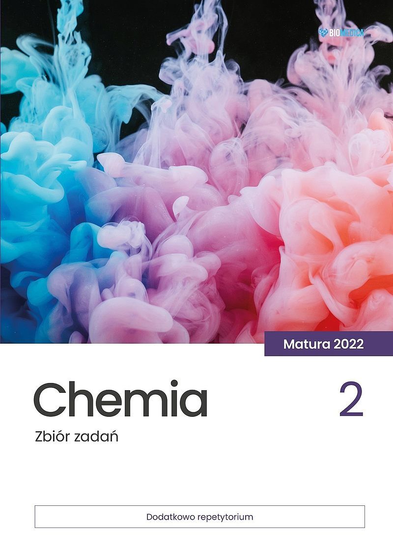 Chemia zbiór zadań matura 2022 tom 2
