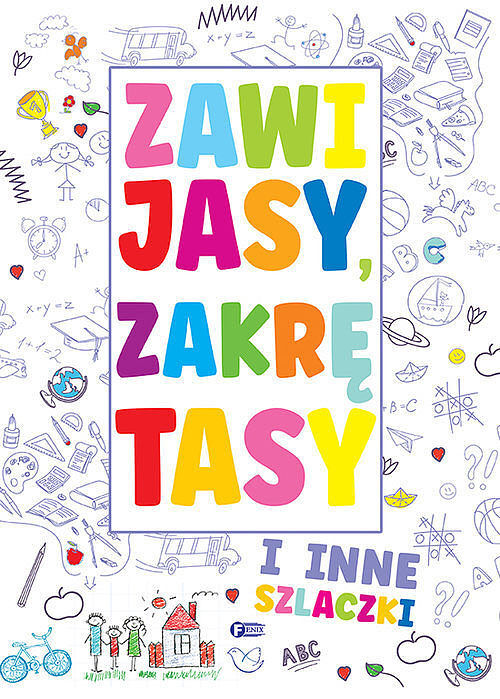 Zawijasy, zakrętasy i inne szlaczki