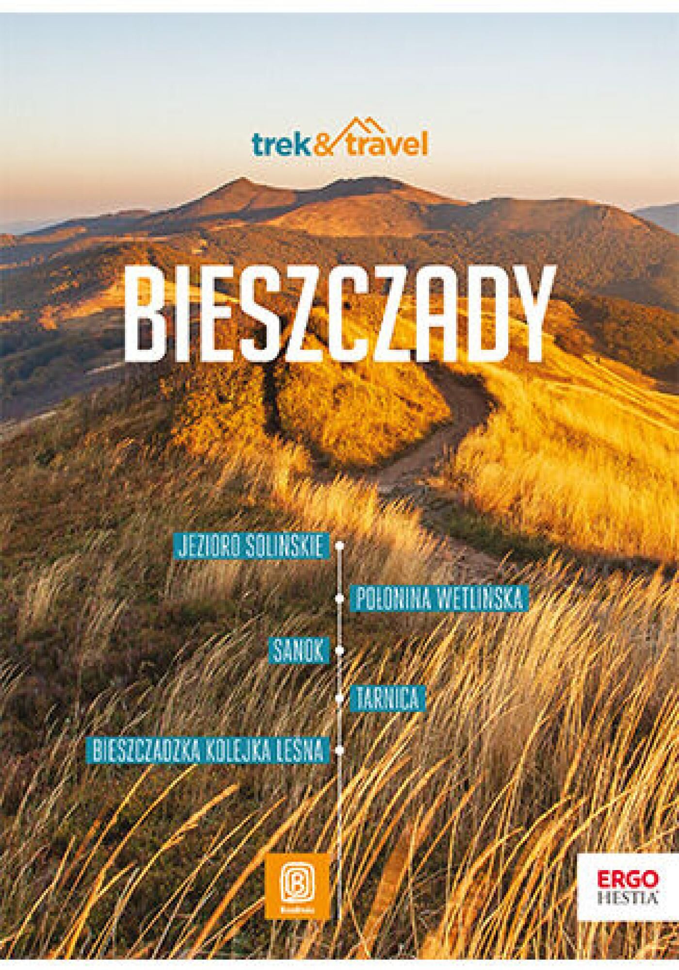 Bieszczady. trek&travel. Wydanie 2 (e-book)