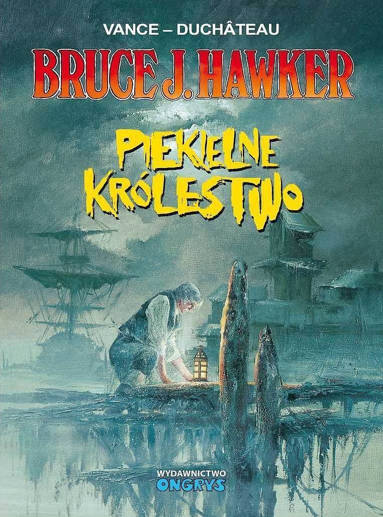 Bruce J. Hawker - 7 - Piekielne królestwo