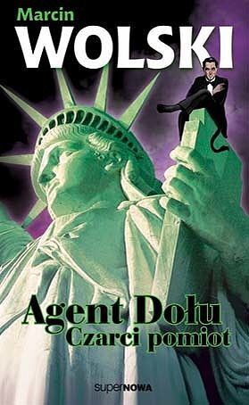 Agent Dołu #3 - Czarci pomiot