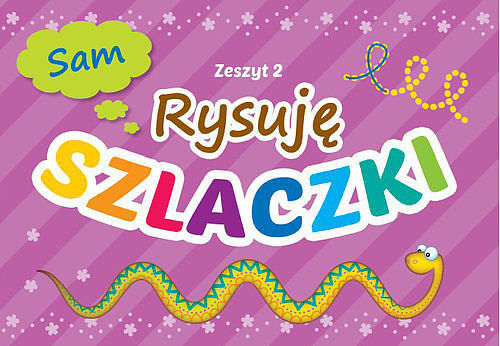 Rysuję szlaczki. Zeszyt 2