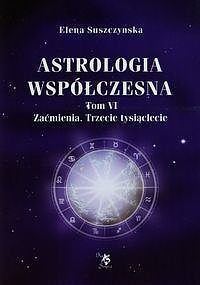 Astrologia współczesna. Tom 6