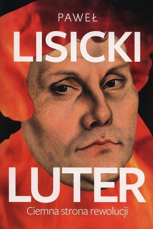 Luter. Ciemna strona rewolucji