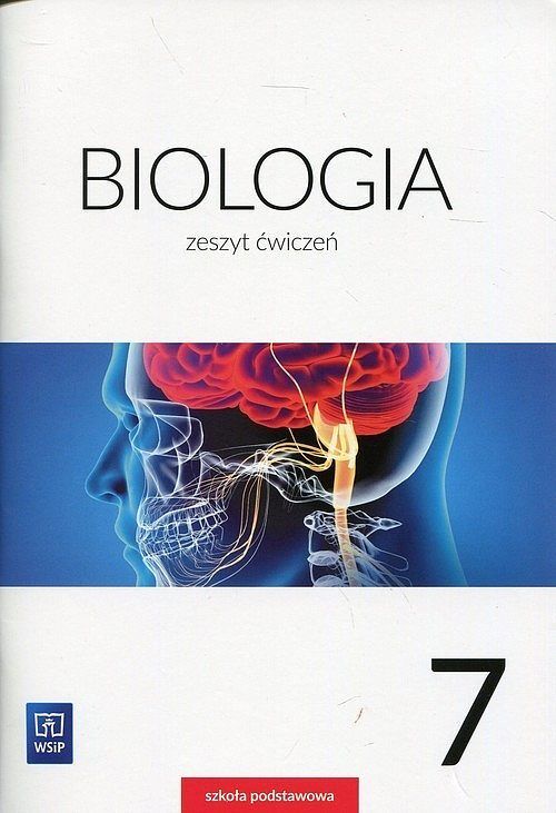 Biologia 7 Zeszyt ćwiczeń
