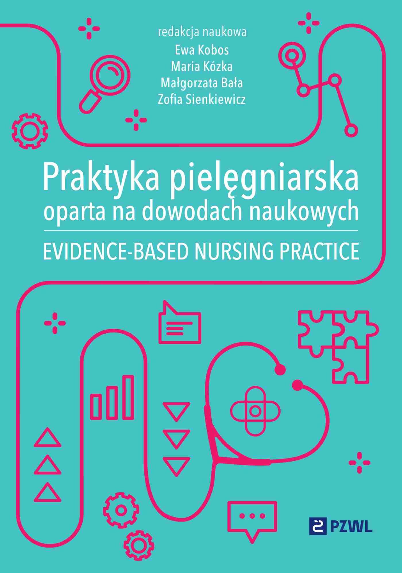 Praktyka pielęgniarska oparta na dowodach naukowych