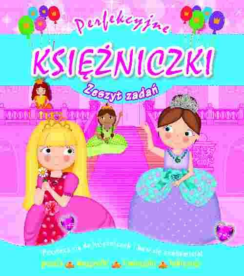 Perfekcyjne księżniczki zeszyt zadań