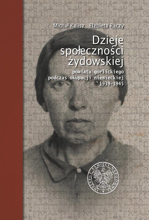 Dzieje społeczności żydowskiej powiatu gorlickiego podczas okupacji niemieckiej 1939-1945