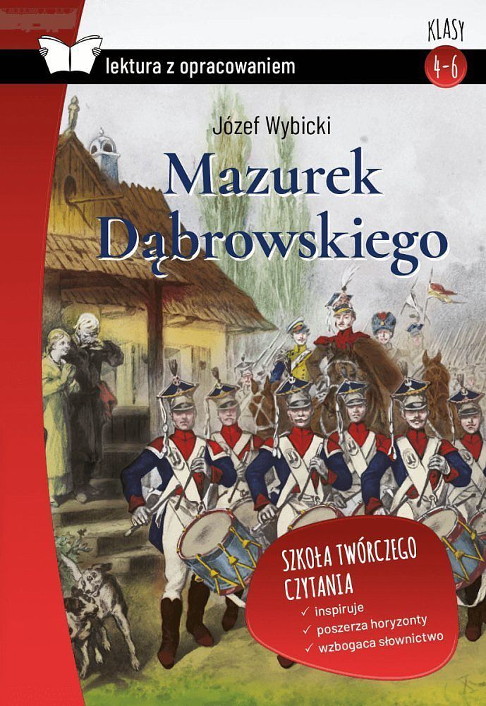 Mazurek dąbrowskiego lektura z opracowaniem