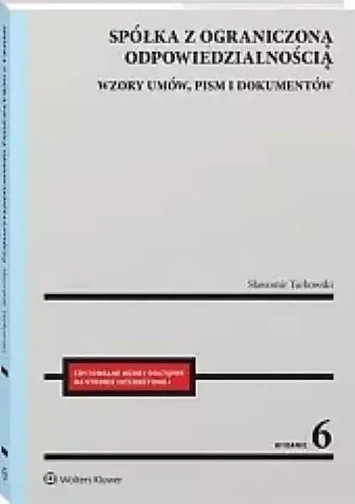 Spółka z ograniczoną odpowiedzialnością wyd. 6/2025