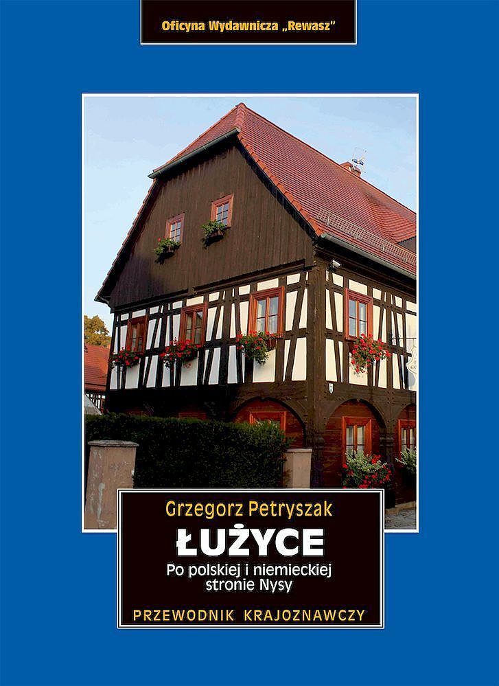 Łużyce. Po polskiej i niemieckiej stronie nysy