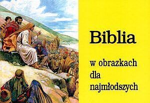 Biblia w obrazkach dla najmłodszych (album)