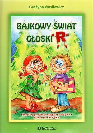 Bajkowy świat głoski „R”