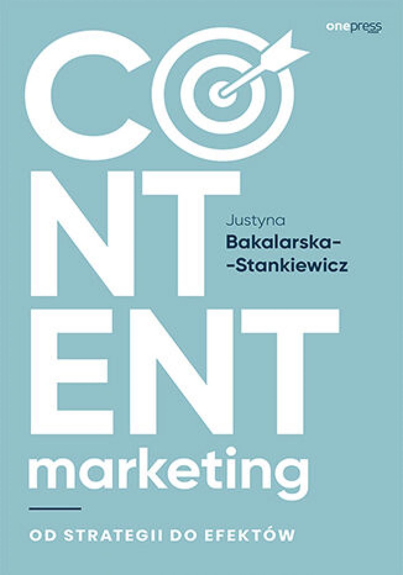 Content marketing. Od strategii do efektów (e-book)