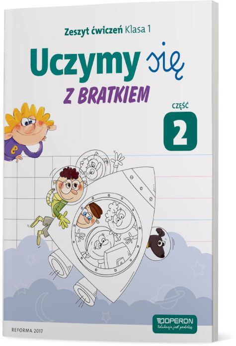 Uczymy się z Bratkiem 1 Zeszyt ćwiczeń część 2 szkoła podstawowa