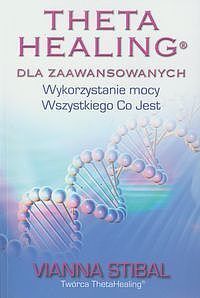 ThetaHealing dla zaawansowanych