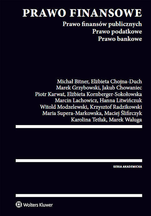 Prawo finansowe. Prawo finansów publicznych. Prawo podatkowe. Prawo bankowe