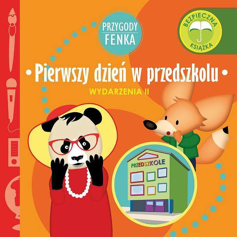 Pierwszy dzień w przedszkolu. Wydarzenia. Przygody fenka