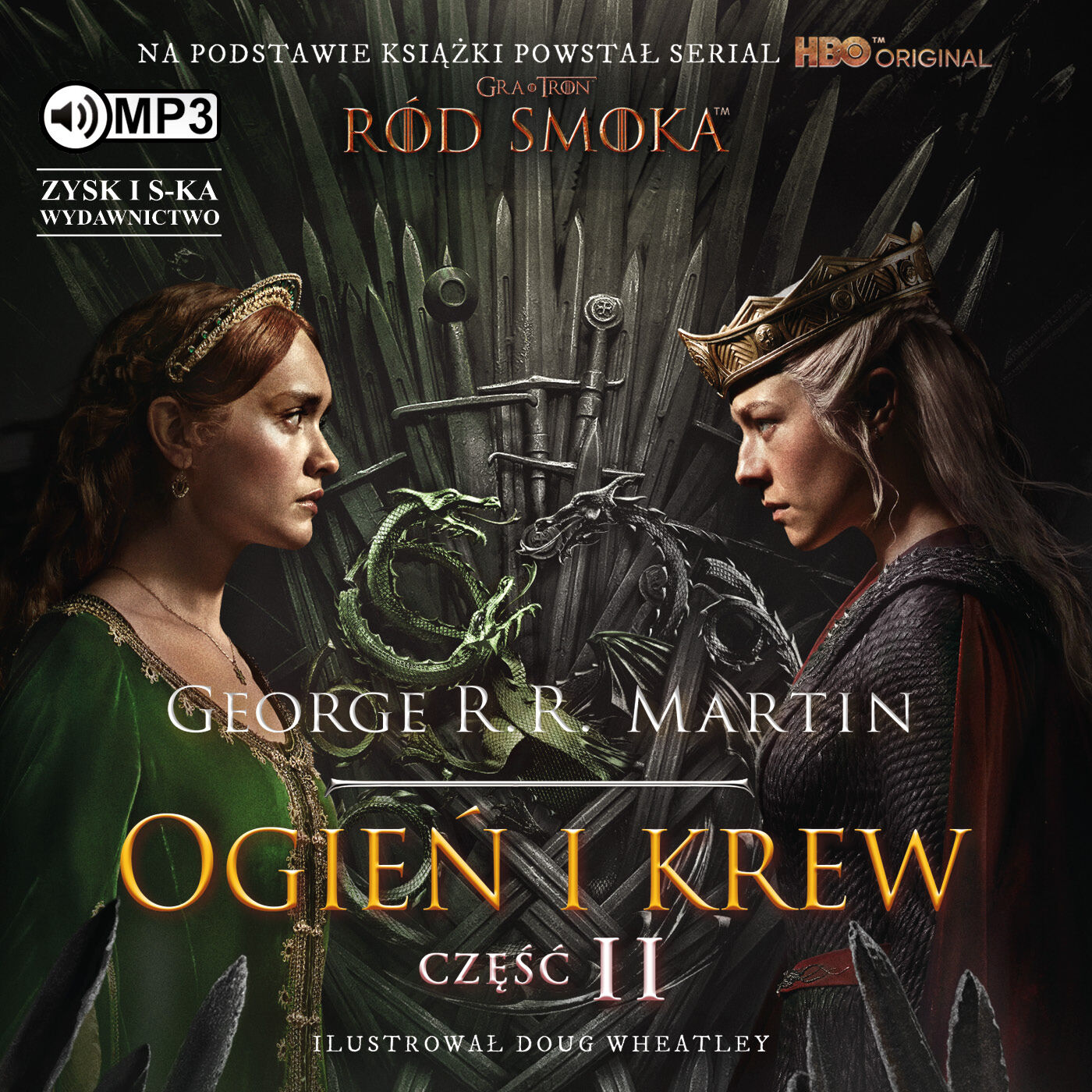 Ogień i krew. Część 2 (audiobook MP3)