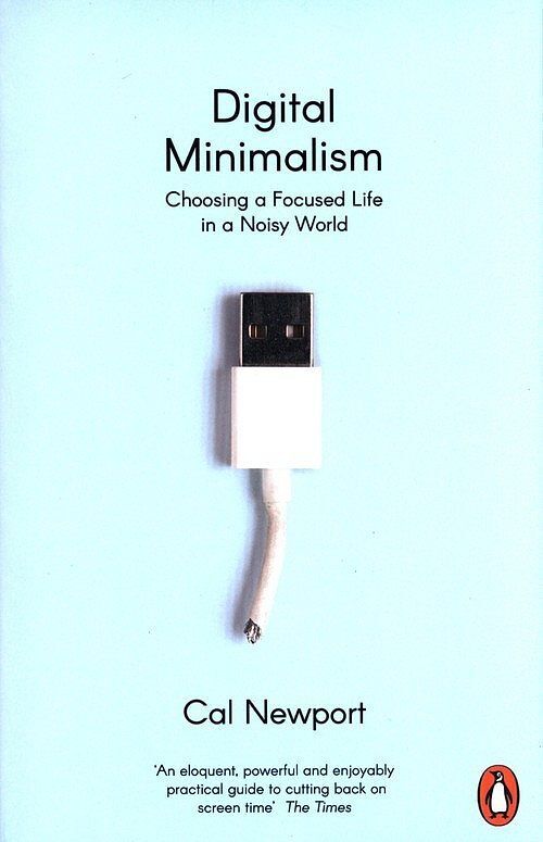 Digital Minimalism