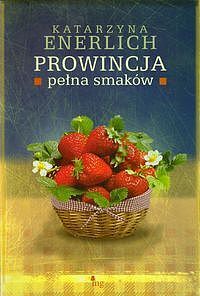 Prowincja pełna smaków