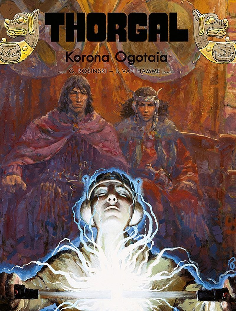 Thorgal - 21 - Korona Ogotaia (twarda oprawa, wyd. 2022)