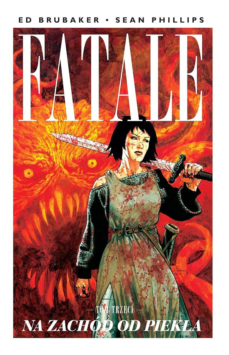 Fatale - 03 - Na zachód od piekła