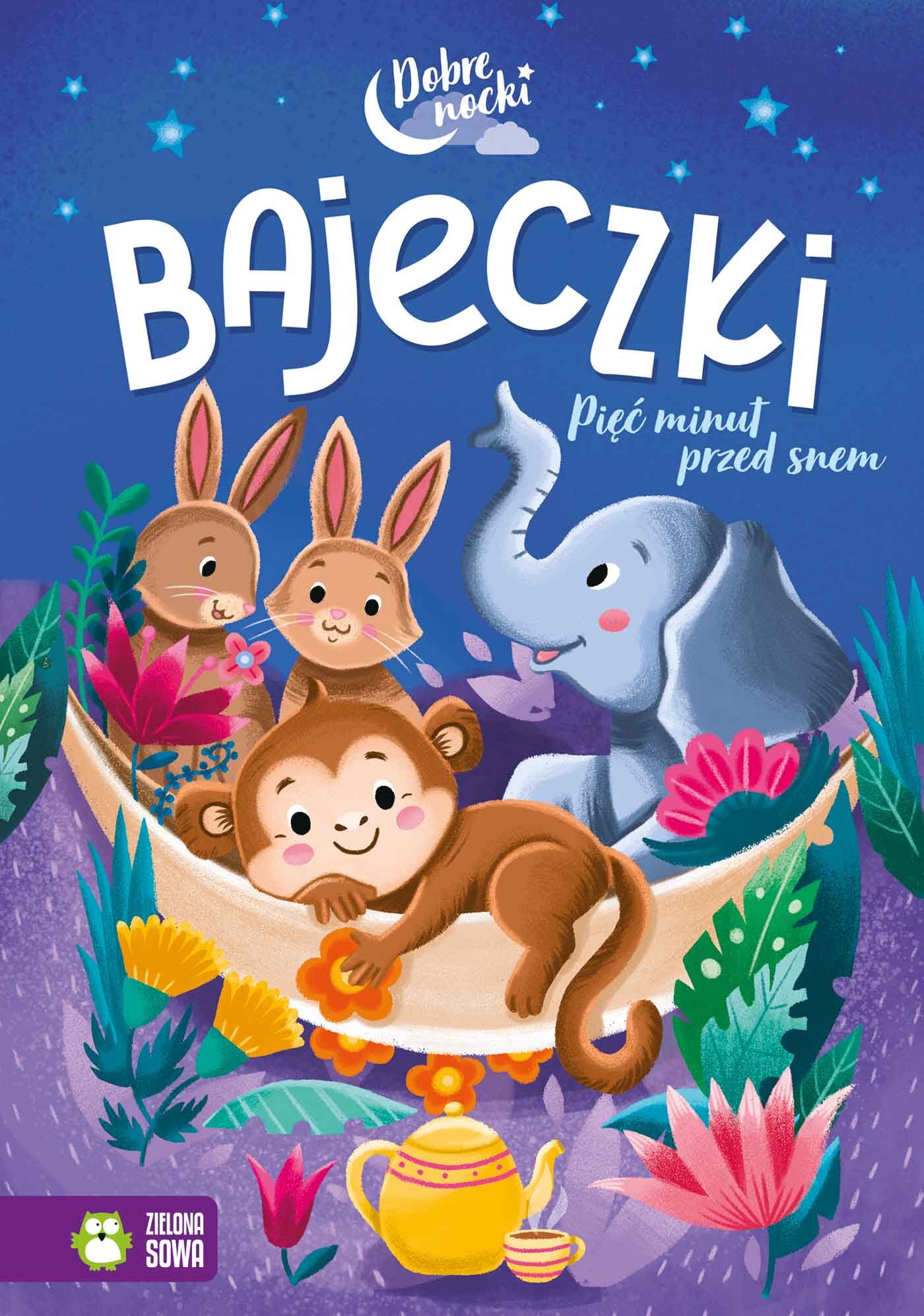 Dobre nocki. Bajeczki. Pięć minut przed snem)