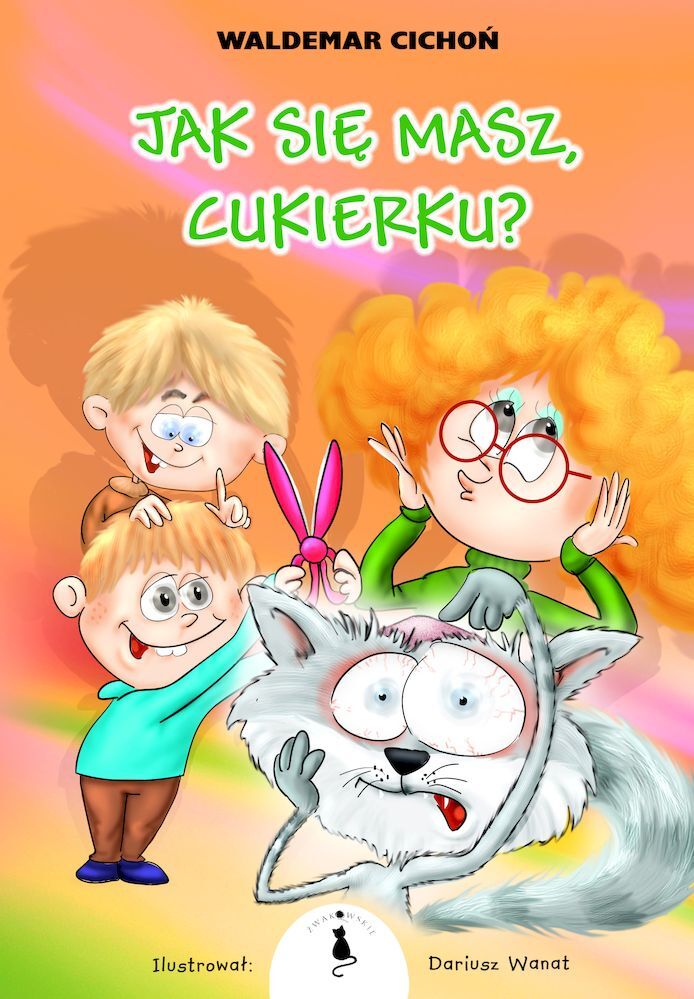 Jak się masz Cukierku wyd. 2