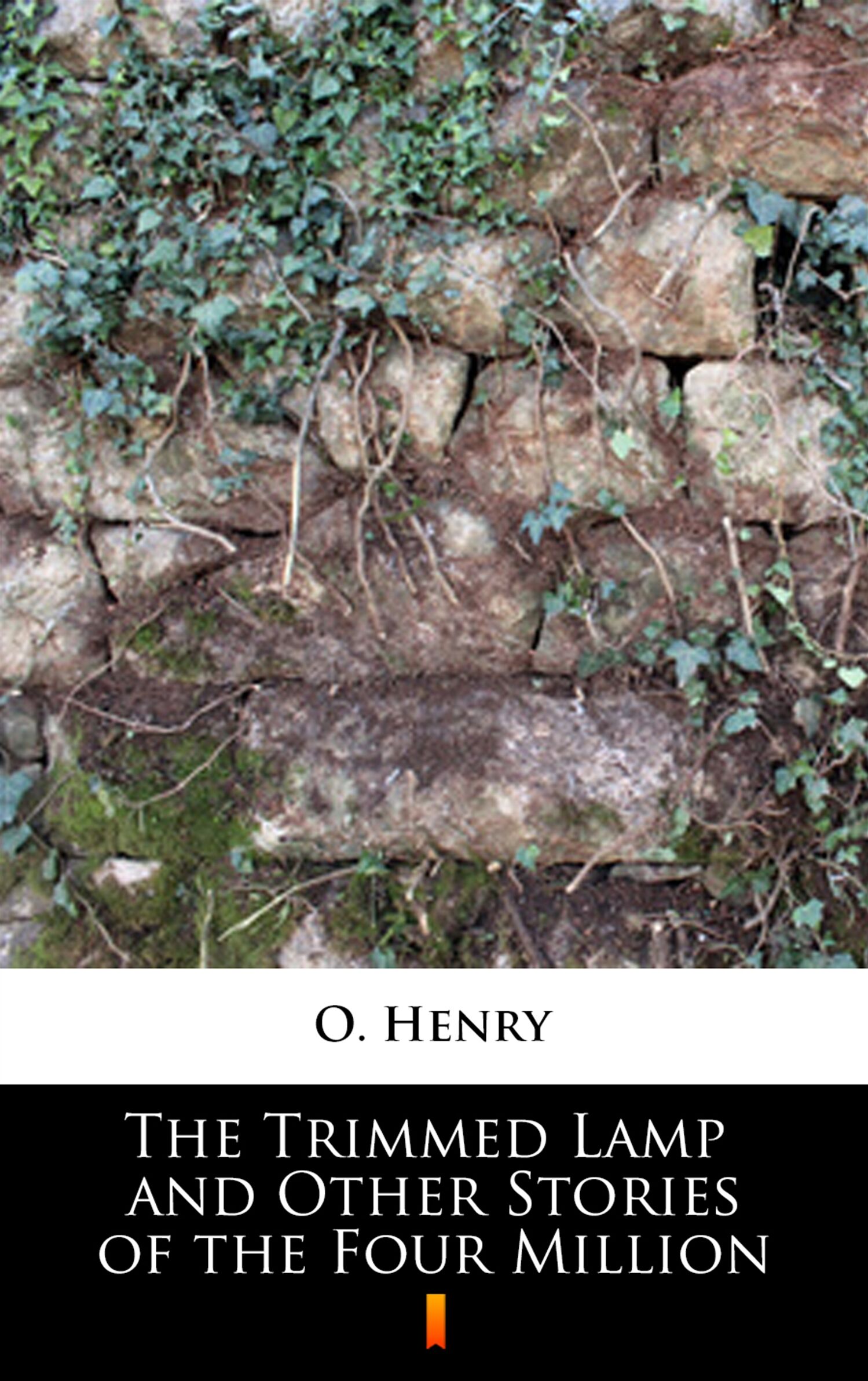The Trimmed Lamp and Other Stories of the Four Million (e-book)