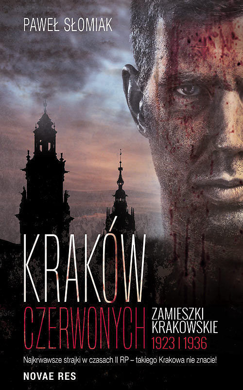 Kraków czerwonych Zamieszki krakowskie 1923, 1936