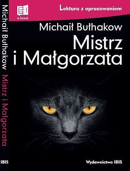 Mistrz i Małgorzata (lektura z opracowaniem)