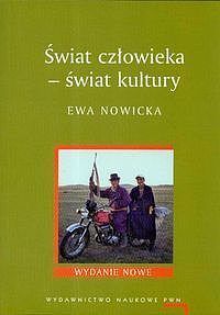 Świat człowieka - świat kultury