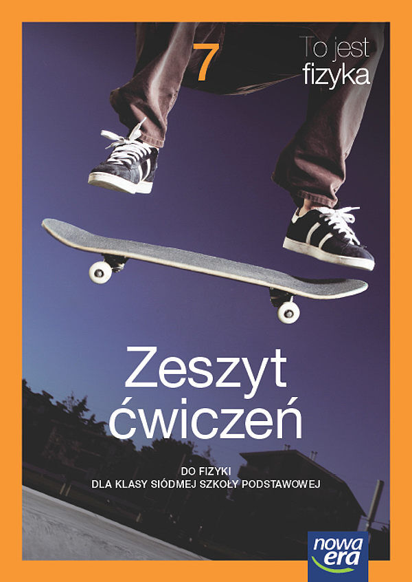 Fizyka to jest fizyka neon zeszyt ćwiczeń dla klasy 7 szkoły podstawowej edycja 2023-2025