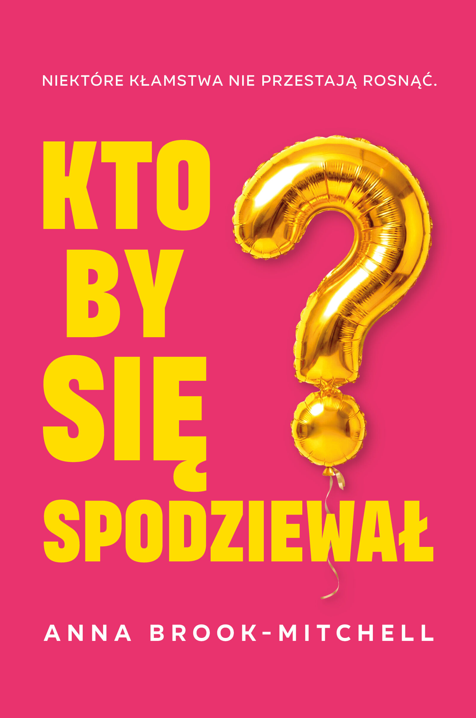 Kto by się spodziewał? (e-book)