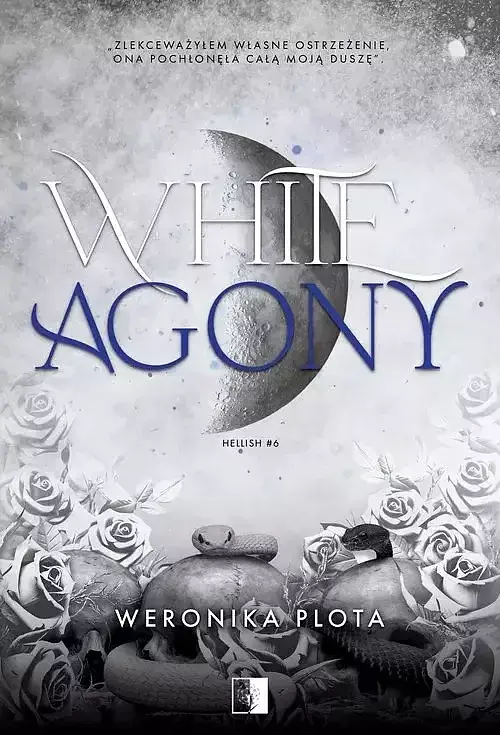 Hellish. Tom 6 White Agony